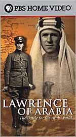 [LAWRENCE OF ARABIA - The Battle for the Arab World]