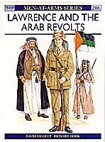 [Lawrence and the Arab Revolts 1914-18]